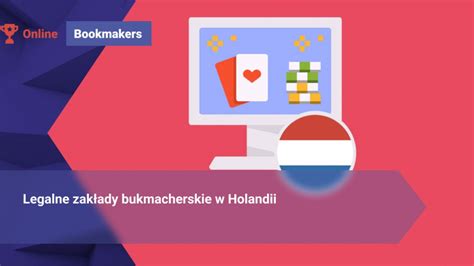 Zakłady bukmacherskie w Holandii .